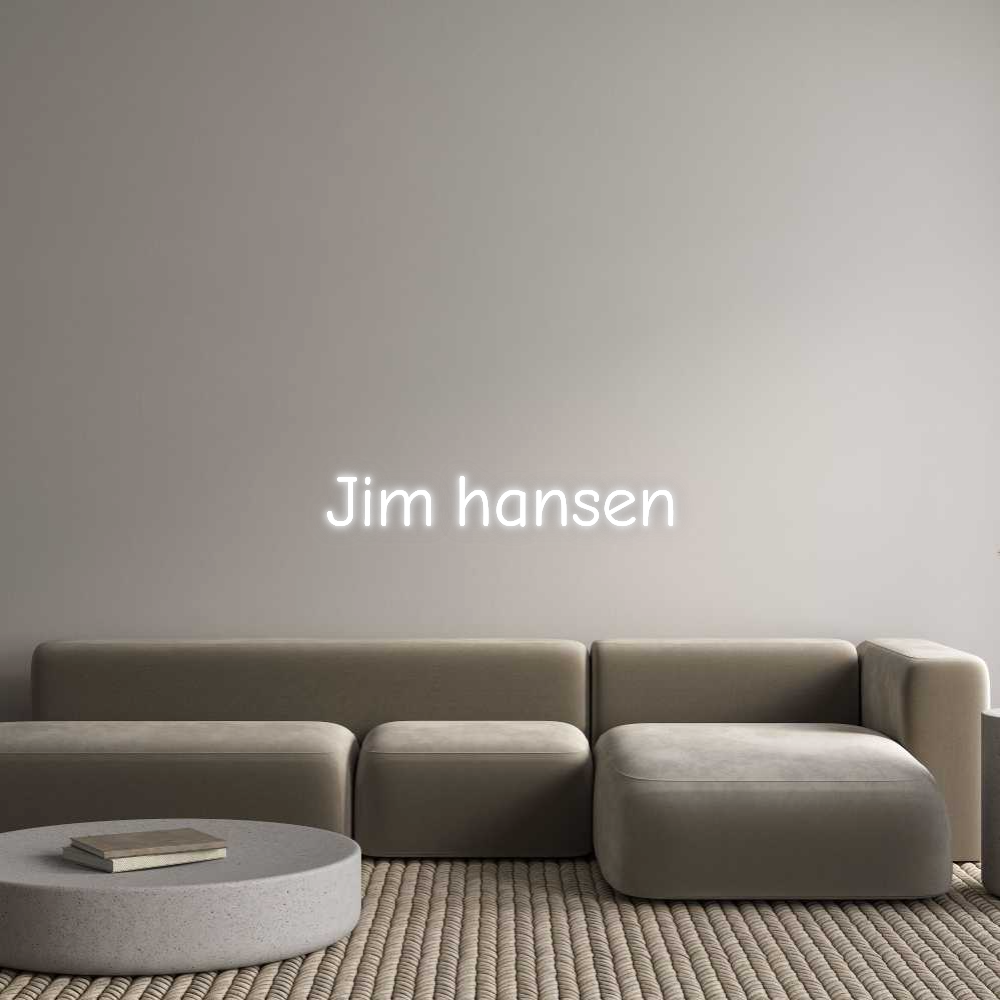 Custom Neon: Jim hansen