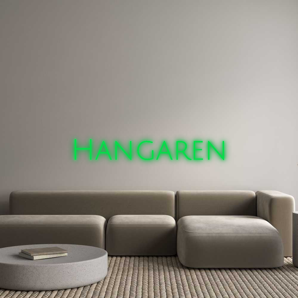 Custom Neon: Hangaren