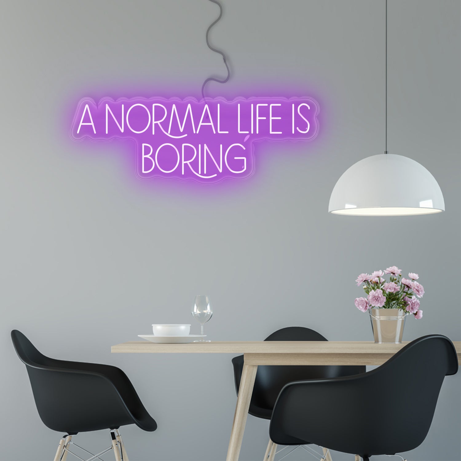 A normal life is boring